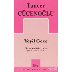 YEŞİL GECE - TUNCER CÜCENOĞLU