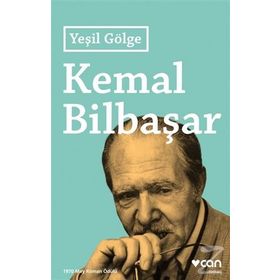 Yeşil Gölge - Kemal Bilbaşar