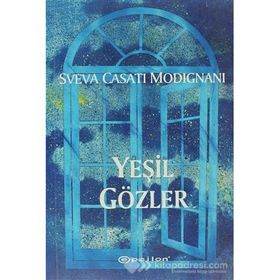 YEŞİL GÖZLER - MARGUERITE DURAS