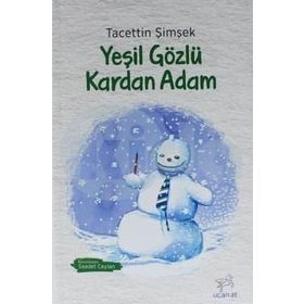 Yeşil Gözlü Kardan Adam - Tacettin Şimşek