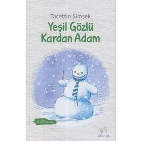Yeşil Gözlü Kardan Adam - Tacettin Şimşek