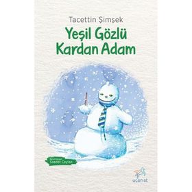 Yeşil Gözlü Kardan Adam - Tacettin Şimşek