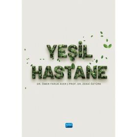 Yeşil Hastane Nobel Bilimsel Eserler