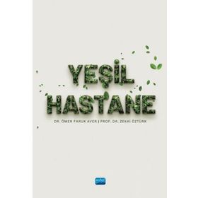 Yeşil Hastane - Zekai Öztürk