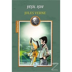 YEŞİL IŞIN - JULES VERNE
