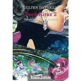Yeşil Kiraz 2 - Gülten Dayıoğlu