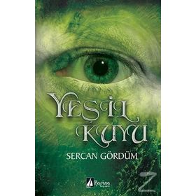 Yeşil Kuyu - Sercan Gördüm
