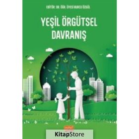 Yeşil Örgütsel Davranış Nobel Bilimsel Eserler