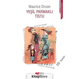YEŞİL PARMAKLI TISTU - MAURICE DRUON