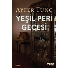 Yeşil Peri Gecesi - Ayfer Tunç