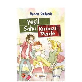 YEŞİL SAHA - KIRMIZI PERDE - RENAN ÖZDEMİR