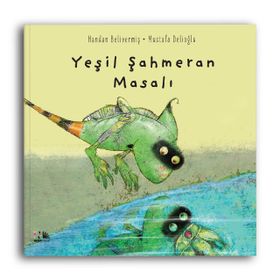 Yeşil Şahmeran Masalı - Handan Belivermiş