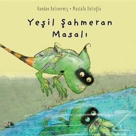 Yeşil Şahmeran Masalı - Handan Belivermiş