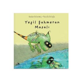 Yeşil Şahmeran Masalı - Handan Belivermiş