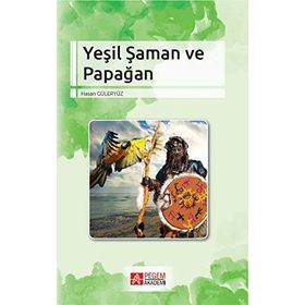 Yeşil Saman Ve Papağan - Hasan Güleryüz