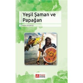 Yeşil Saman Ve Papağan - Hasan Güleryüz