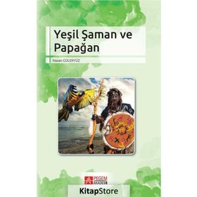Yeşil Saman Ve Papağan - Hasan Güleryüz