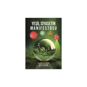 Yeşil Siyasetin Manifestosu Emrah Akyüz