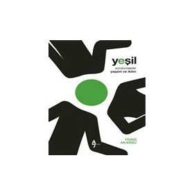 Yeşil - Sürdürülebilir Yaşam ve İklim A7 Kitap Ferdi Akarsu