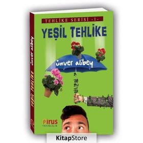 YEŞİL TEHLIKE SARDUNYALARIN GAZABI - ÜNVER ALIBEY