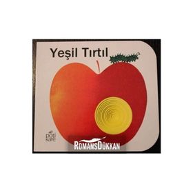 Yeşil Tırtıl - Delikli Kitaplar Serisi - Giovanna Mantegazza