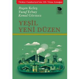 Yeşil Yeni Düzen - Oğuz Şahin