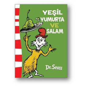 Yeşil Yumurta ve Salam - Dr. Seuss Dr. Seuss