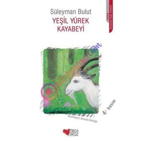 Yeşil Yürek Kayabeyi - Süleyman Bulut Can