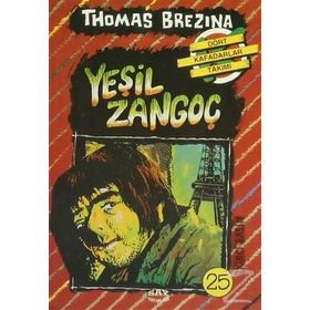 YEŞİL ZANGOÇ BÜYÜK DÖRT KAFADARLAR TAKIMI - 25 - THOMAS BREZINA