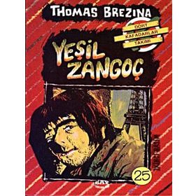 YEŞİL ZANGOÇ BÜYÜK DÖRT KAFADARLAR TAKIMI - 25 - THOMAS BREZINA