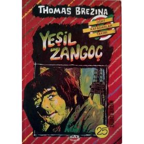 YEŞİL ZANGOÇ BÜYÜK DÖRT KAFADARLAR TAKIMI - 25 - THOMAS BREZINA