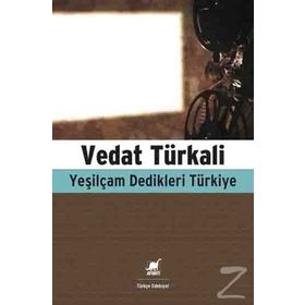 Yeşilçam Dedikleri Türkiye - Vedat Türkali