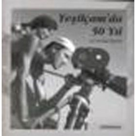 YEŞİLÇAM´DA 50 YIL - GÜNGÖR ÖZSOY