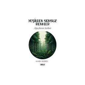 Yeşilden Sonsuz Renkler - Khaby Redrey
