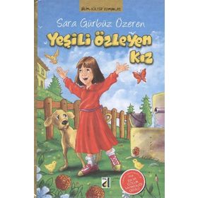 YEŞİLİ ÖZLEYEN KIZ - SARA GÜRBÜZ ÖZEREN
