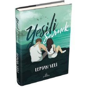 Yeşili Sevmek Ephesus Yayınları
