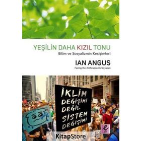 Yeşilin Daha Kızıl Tonu - Ian Angus