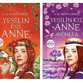Yeşilin Kızı Anne 2 - Avonlea - Çocuklar için - L. M. Montgomery