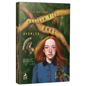 Yeşilin Kızı Anne 2 - Avonlea - Çocuklar için - L. M. Montgomery