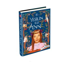 Yeşilin Kızı Anne 2 - Lucy Maud Montgomery