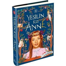 Yeşilin Kızı Anne 2 - Lucy Maud Montgomery
