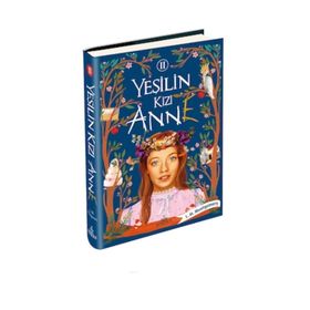 Yeşilin Kızı Anne 2 - Lucy Maud Montgomery