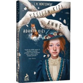 Yeşilin Kızı Anne 3 - Adanın Kızı - L. M. Montgomery