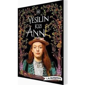 Yeşilin Kızı Anne 3 - Avonlea - L. M. Montgomery