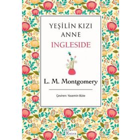 Yeşilin Kızı Anne 6 - Ingleside - Ciltli - Ren