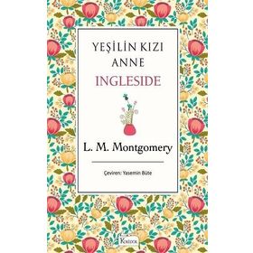Yeşilin Kızı Anne 6 - Ingleside - Ciltli - Ren