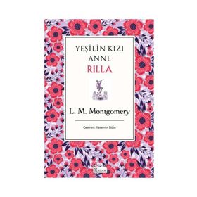 Yeşilin Kızı Anne 8 - Rilla - Ren