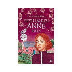 Yeşilin Kızı Anne 8 - Rilla - Ren