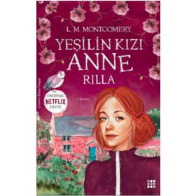 Yeşilin Kızı Anne 8 - Rilla - Ren