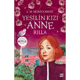 Yeşilin Kızı Anne 8 - Rilla - Ren